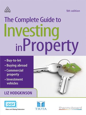 cover image of The Complete Guide to Investing in Property